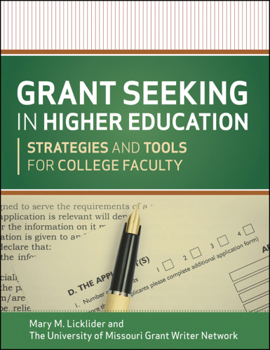 Grant Seeking in Higher Education: Strategies and Tools for College Faculty