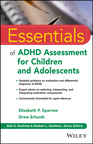 Essentials of ADHD assessment for children and adolescents