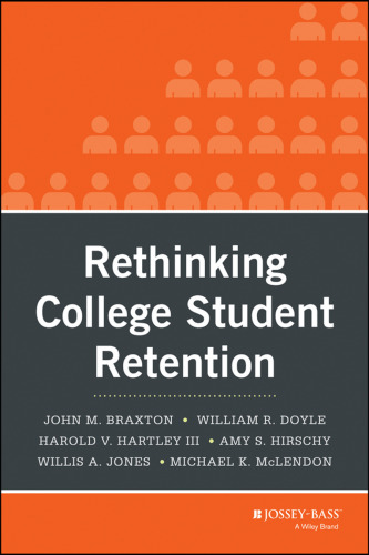 Rethinking College Student Retention