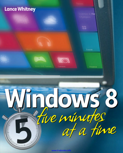 Windows 8 Five Minutes at a Time