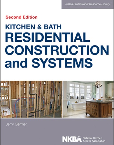 Kitchen&bath residential construction and systems