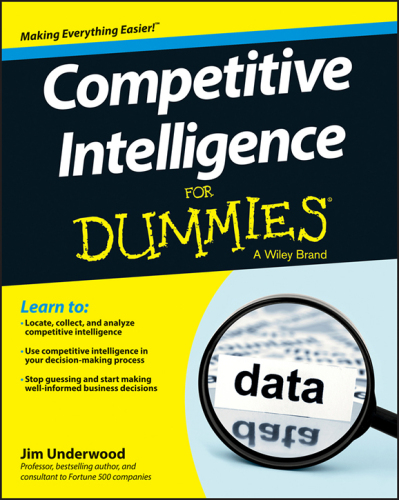 Competitive Intelligence for Dummies