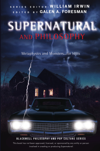Supernatural and Philosophy