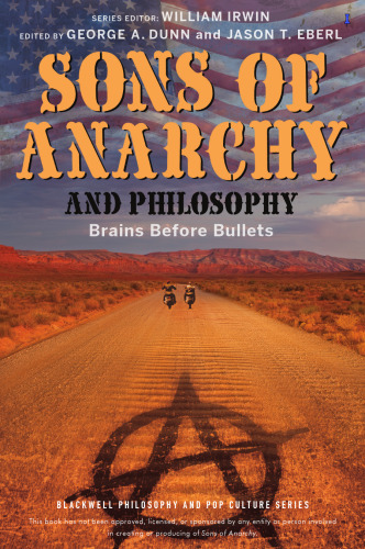 Sons of Anarchy and Philosophy