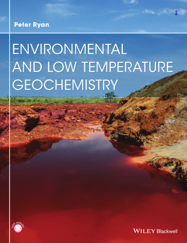 Environmental and low temperature geochemistry