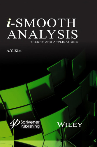 i-Smooth Analysis. Th eory and Applications