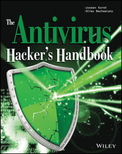 Antivirus Hackers Handbook