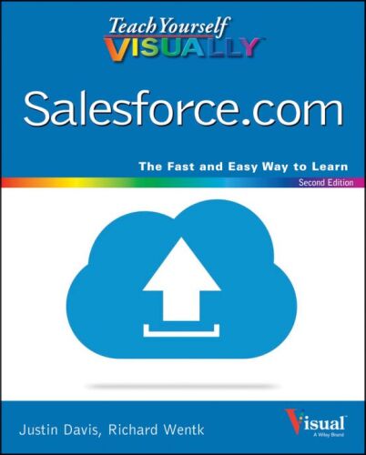 Teach Yourself VISUALLY Salesforce.com