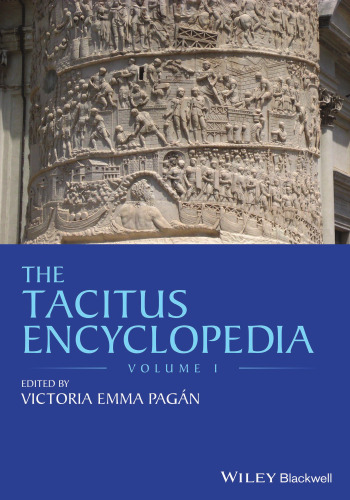 The Tacitus Encyclopedia (Vol. I & II)