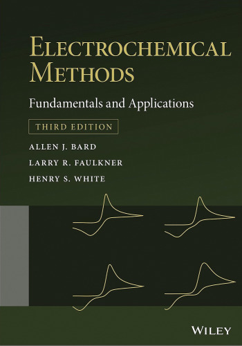 Electrochemical Methods: Fundamentals and applications