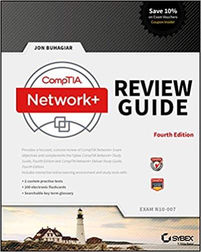 CompTIA Network+ Review Guide