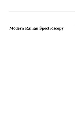 Modern Raman Spectroscopy : a practical approach.