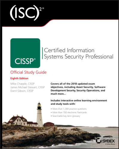 CISSP: Certified Information Systems Security Professional Study Guide