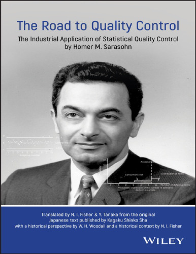 The Industrial Application of Statistical Quality Control by Homer M Sarasohn: A Historical Perspective by W H Woodall