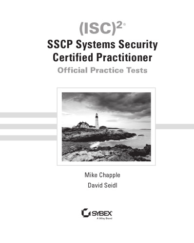 (ISC)² SSCP systems security certified practitioner : official practice tests