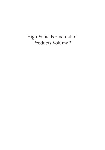 High value fermentation products. Volume 2, Human welfare