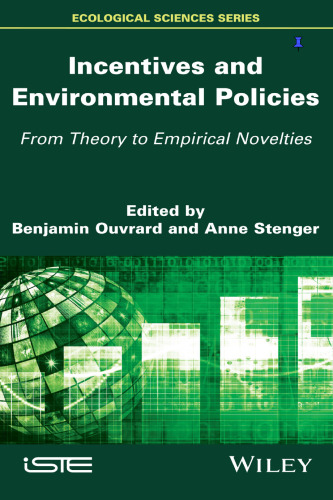 Incentives and environmental policies : from theory to empirical novelties