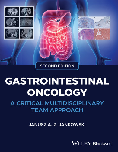 Gastrointestinal Oncology: A Critical Multidisciplinary Team Approach