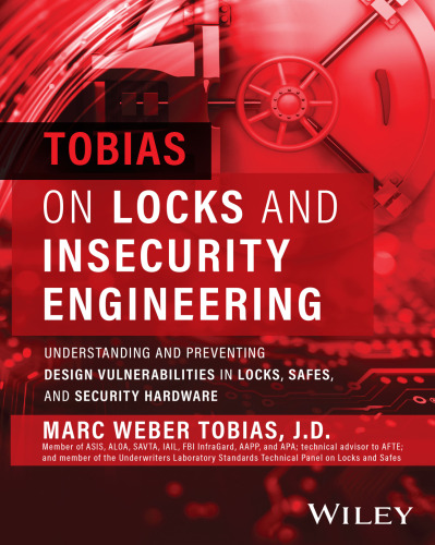 Tobias on Locks and Insecurity Engineering
