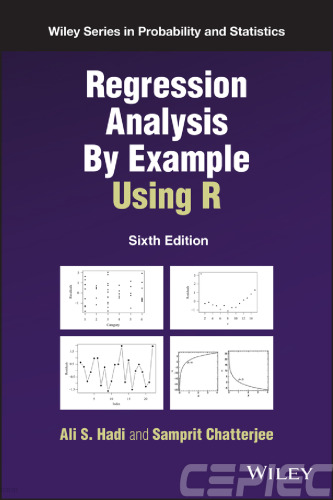 Regression Analysis By Example Using R, 6th Edition