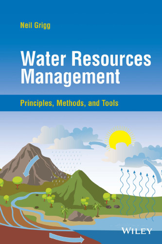 Water Resources Management : Principles, Methods, and Tools, 1e