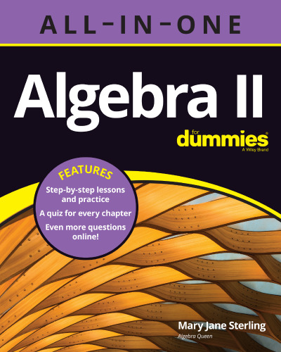 Algebra II All-in-One For Dummies