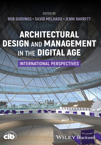 Architectural Design and Management in the Digital Age