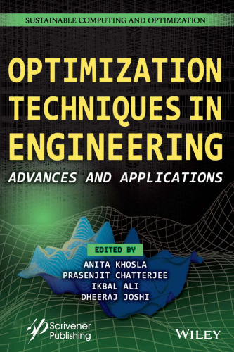 Optimization Techniques in Engineering. Advances and Applications
