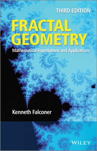 Fractal Geometry: Mathematical Foundations and Applications