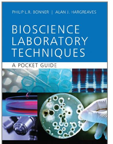 Basic Bioscience Laboratory Techniques: A Pocket Guide