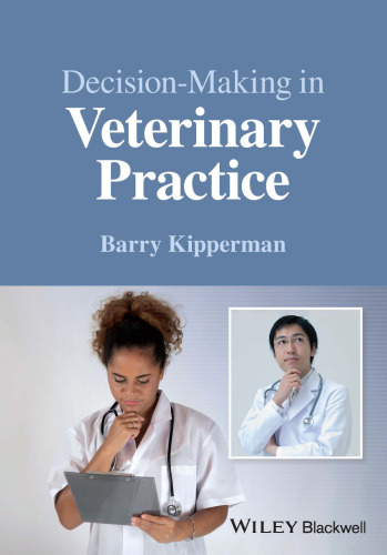 Decision-Making in Veterinary Practice