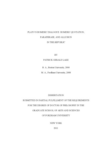 Plato's homeric dialogue: Homeric quotation, paraphrase, and allusion in the "Republic"