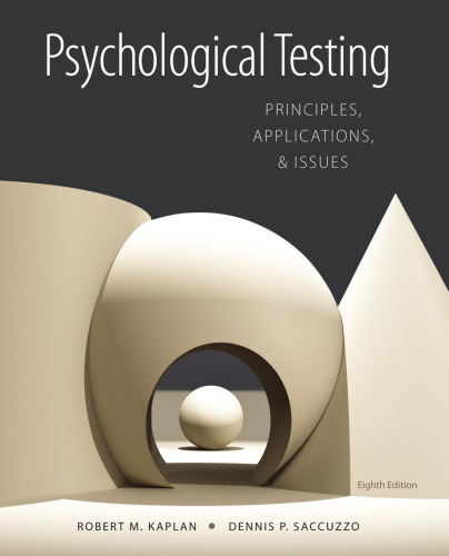 Psychological Testing: Principles, Applications, and Issues