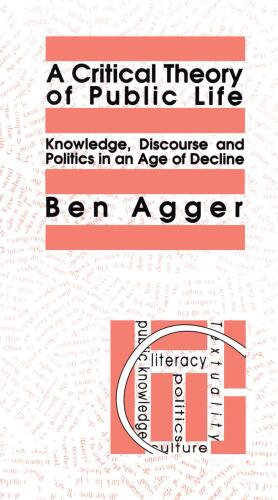 A Critical Theory Of Public Life
