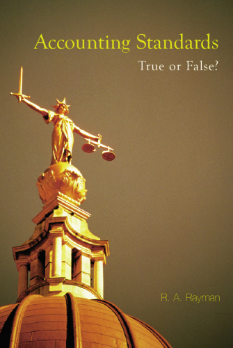 Accounting Standards: True or False? : True or False?