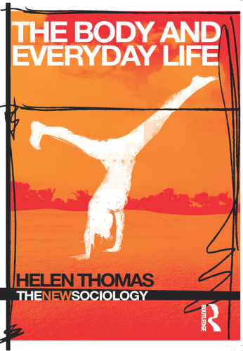 The Body and Everyday Life