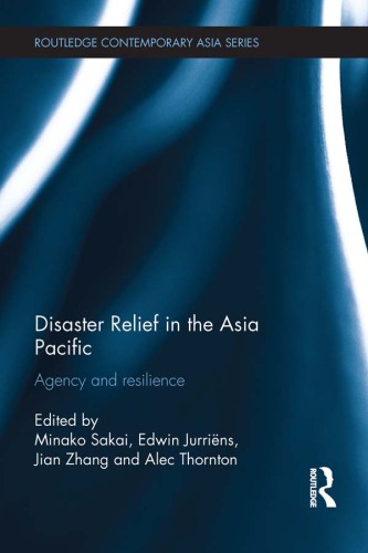 Disaster Relief in the Asia Pacific: Agency and Resilience