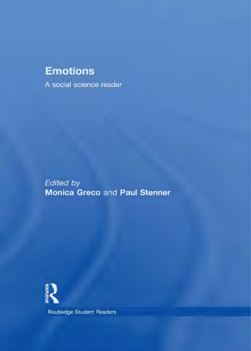 Emotions : a social science reader