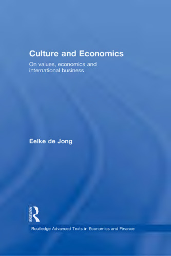 Culture and economics : on values, economics and international business