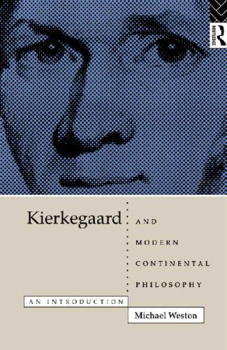 Kierkegaard and Modern Continental Philosophy