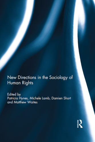 New Directions in the Sociology of Human Rights