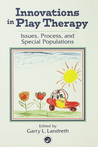 Innovations in Play Therapy