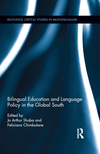 Bilingual Education and Language Policy in the Global South