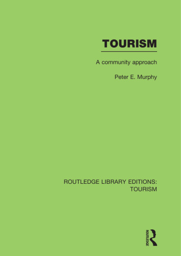 Tourism: A Community Approach