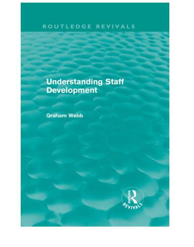 Understanding Staff Development (Routledge Revivals)