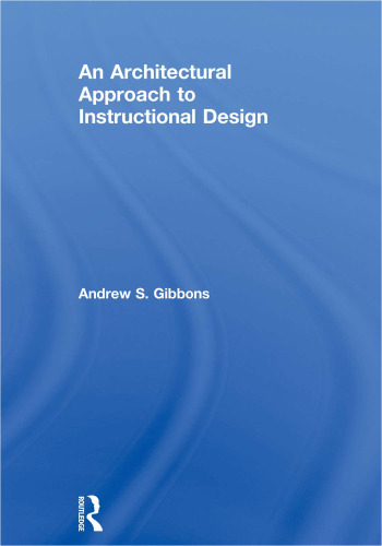 An Architectural Approach to Instructional Design