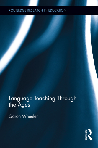 Language Teaching Through the Ages