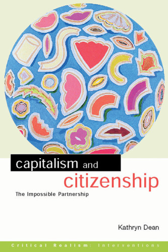 Capitalism and Citizenship : The Impossible Partnership
