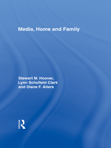 Media, Home and Family