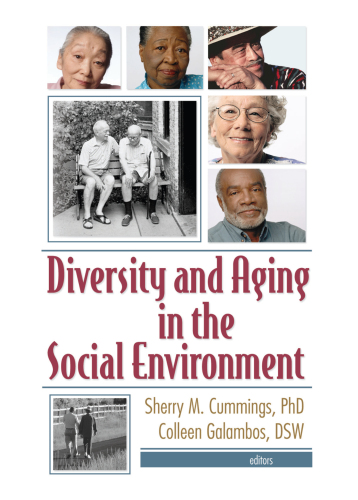 Diversity and Aging in the Social Environment
